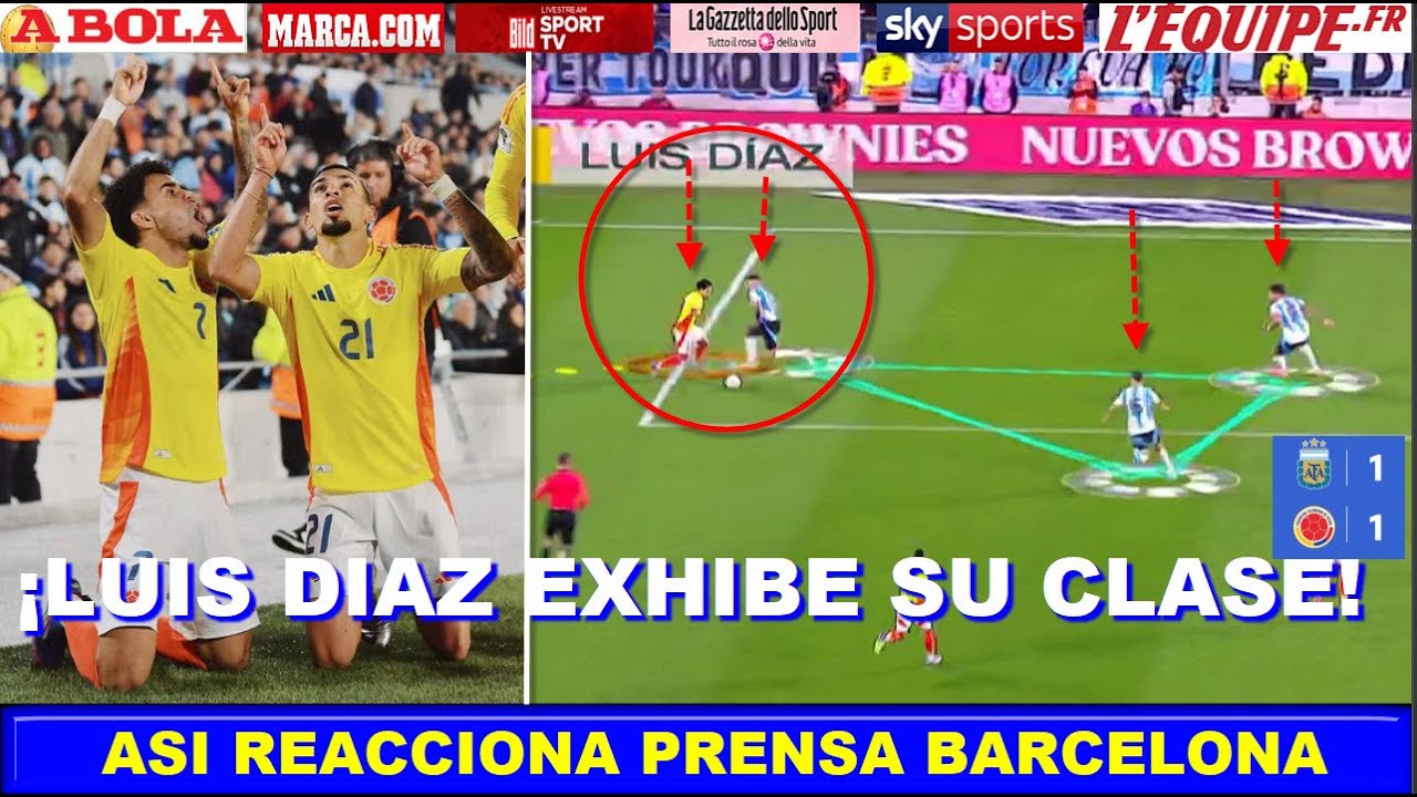 🔥 ASI REACCIONA PRENSA ESPAÑOLA QUE SE RINDE  a GOL de LUIS DIAZ ARGENTINA vs COLOMBIA