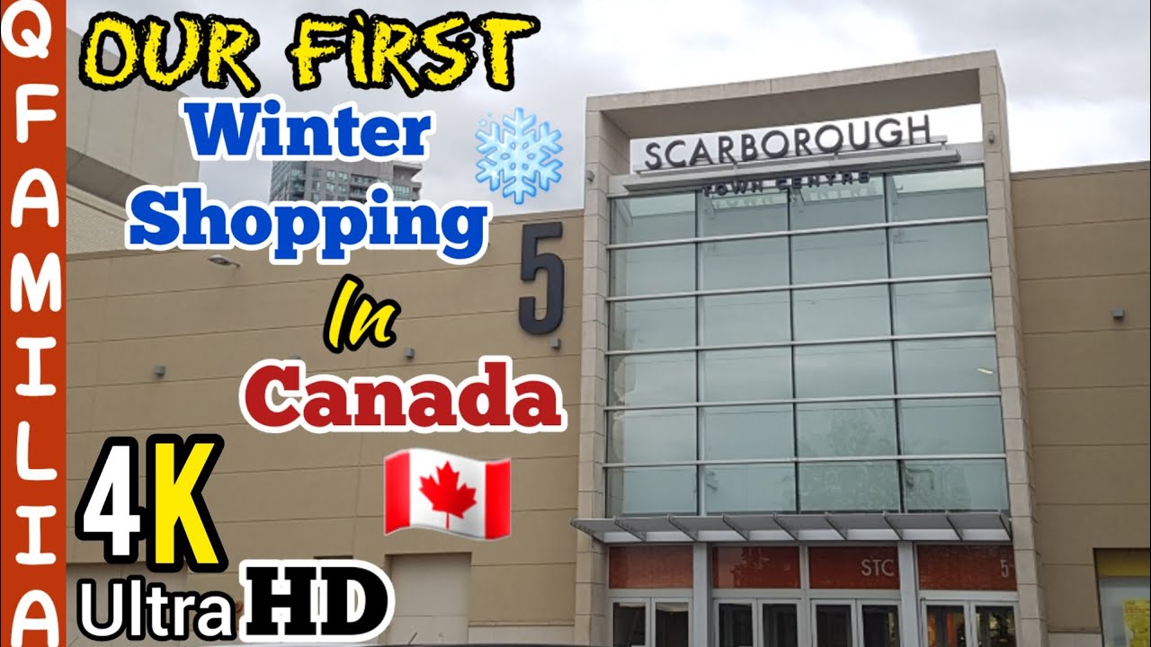 Scarborough Town Centre Canada | Our First Winter Shopping in Canada | STC Mall | 4K
