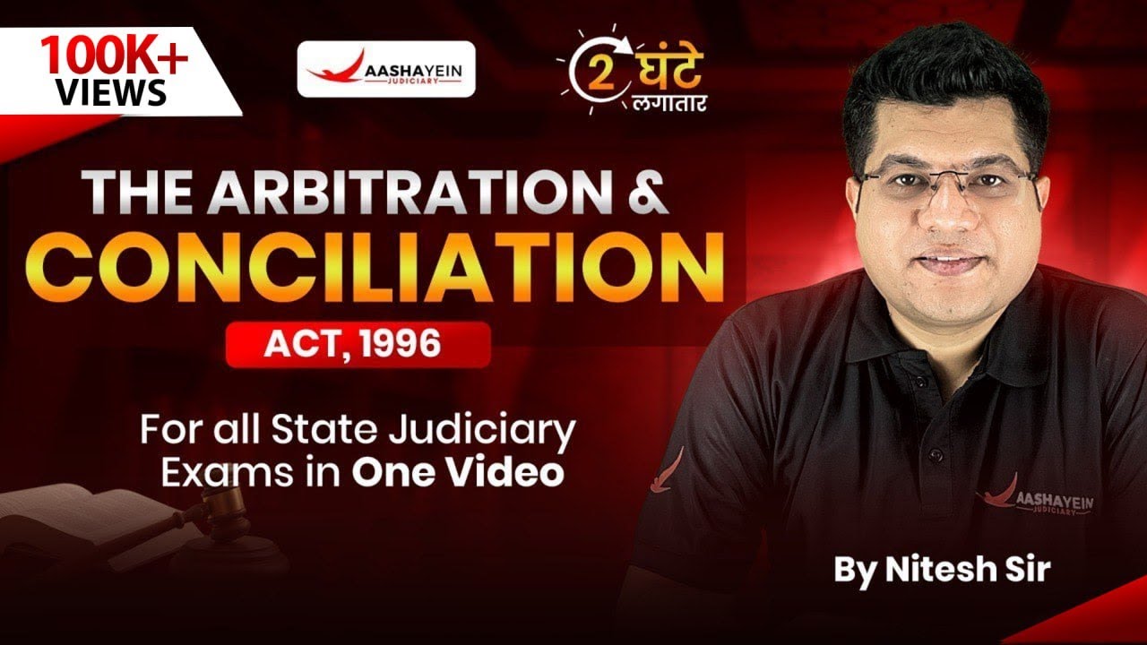 Arbitration & Conciliation Act 1996 in One Shot | Judiciary Exam | By Nitesh Sir Alec Judiciary