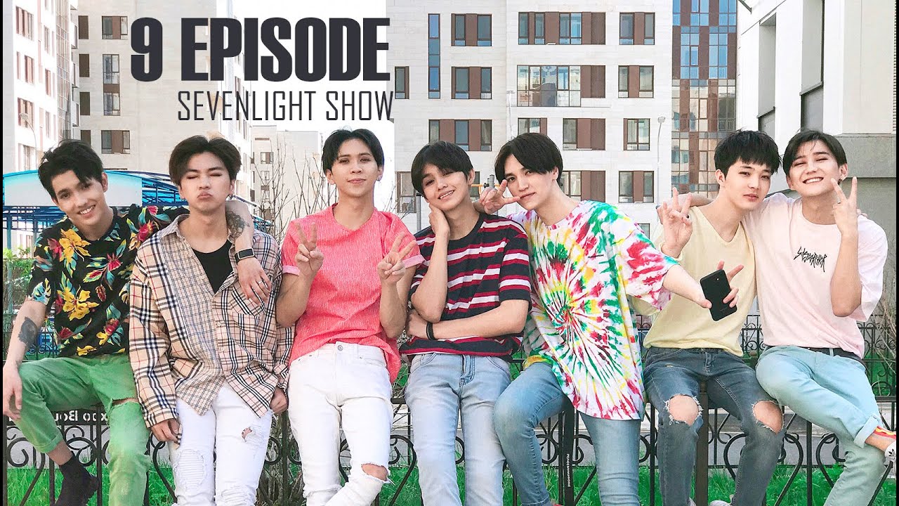 [SEVENLIGHT show] 9 EPISODE