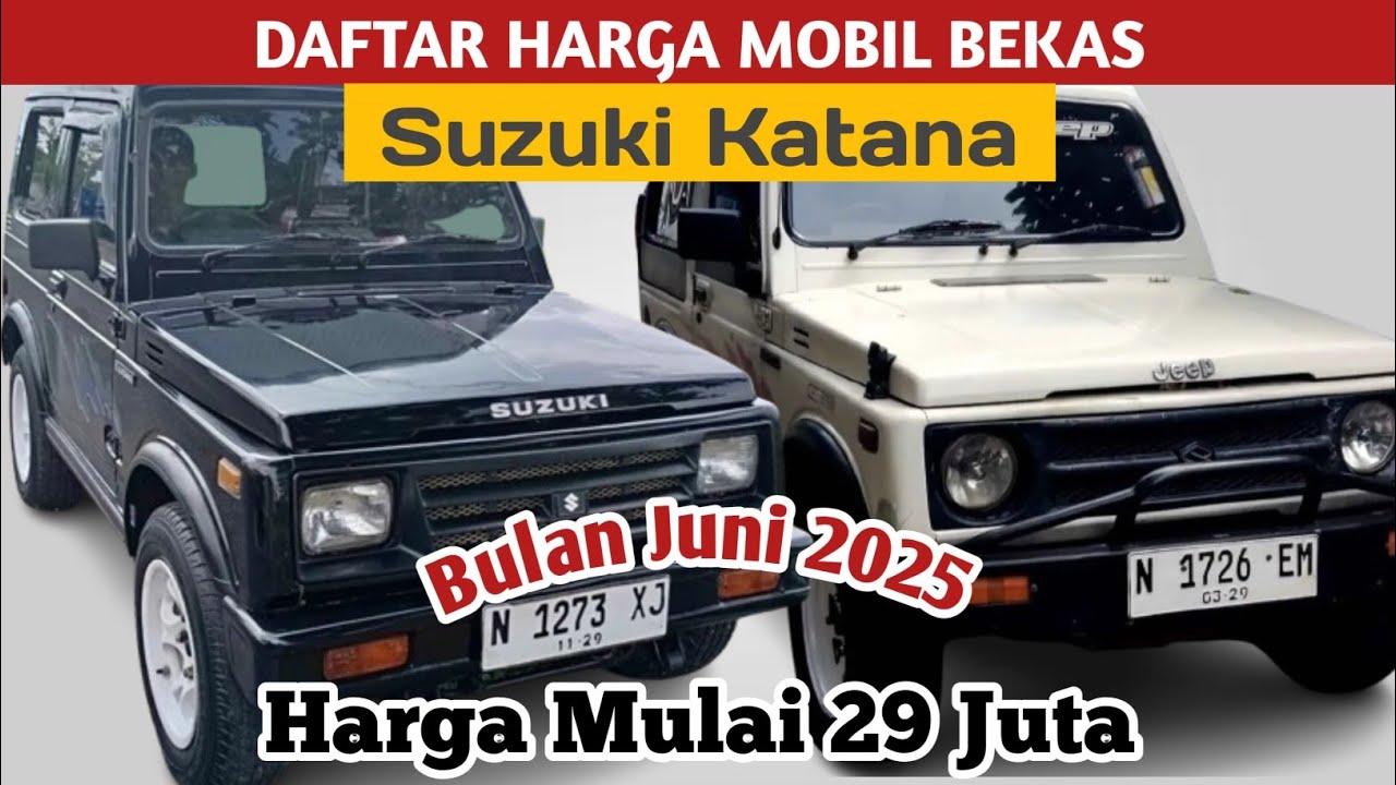 7 MOBIL BEKAS SUZUKI KATANA DIJUAL, INI HARGANYA DI BULAN JUNI 2025
