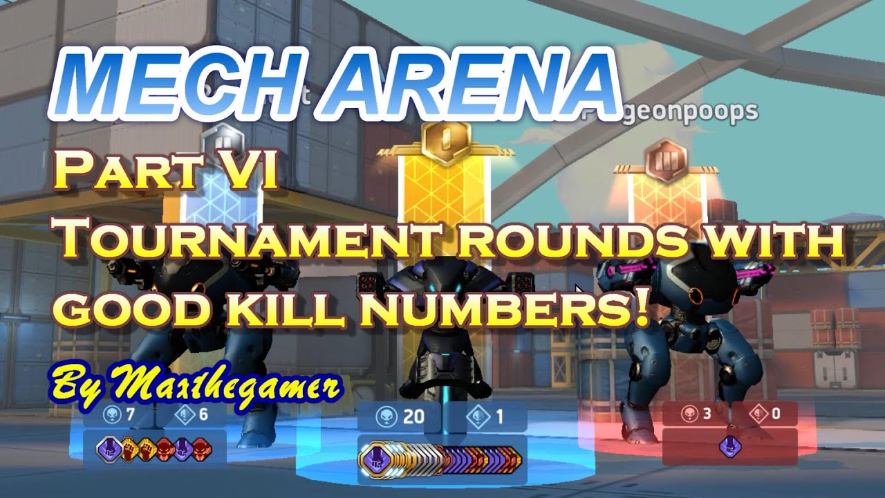 MECH ARENA: ROBOT SHOWDOWN, Part 6, MORE TOURNAMENT MATCHES W/BIG KILL NUMBERS