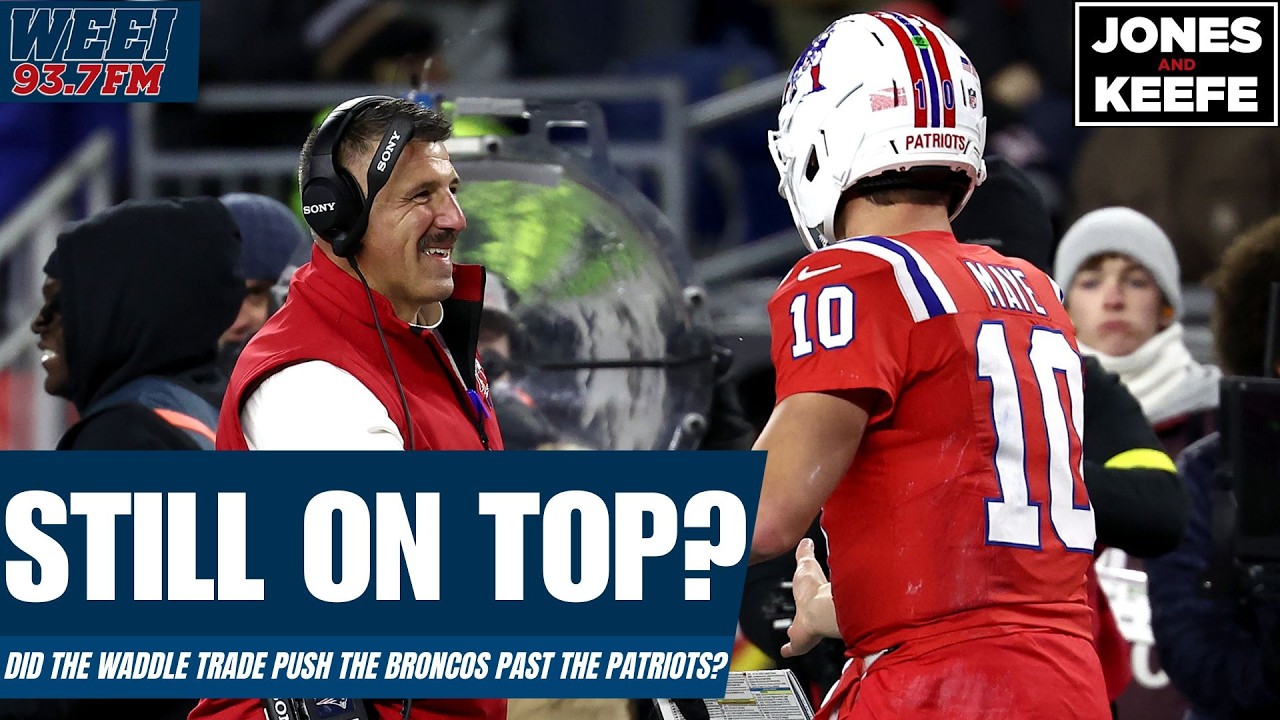 Why the Patriots are still the team to beat in the AFC after the Jaylen Waddle trade | Jones & Keefe