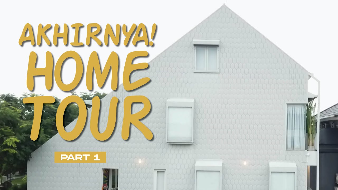 Home Tour Part 1
