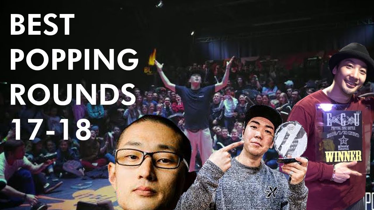 Best Popping Rounds 2018 | HOAN MT POP KITE JAYGEE SLIM BOOGIE DANDY POPPIN J