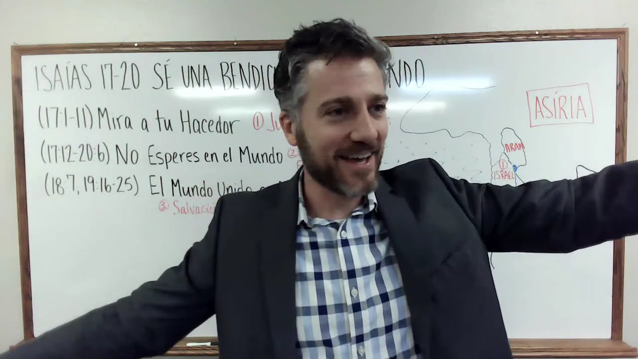 Isaías 17-20 Sé una Bendición en el Mundo