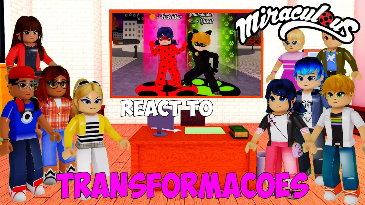 Miraculous Ladybug React to Transformation NO [NEW] MJ - MIRACULOUS ROBLOX!