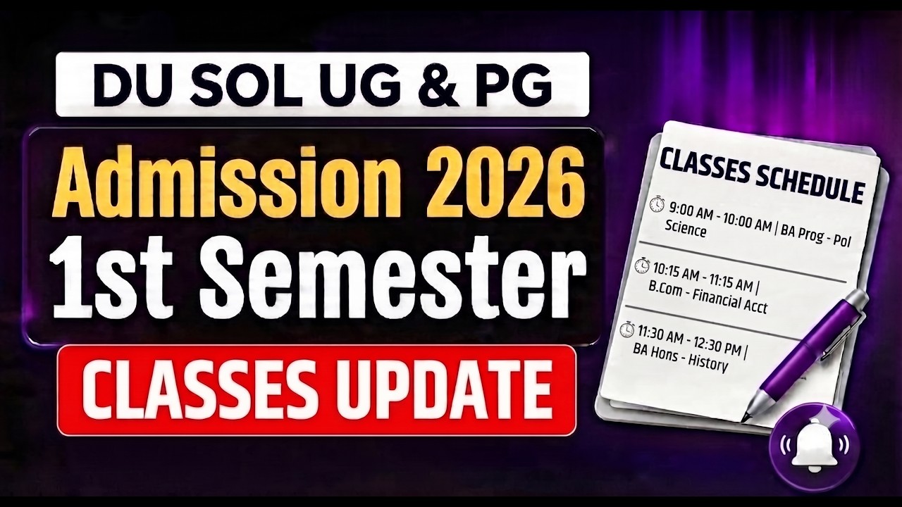 🎓 DU SOL 1st Semester Classes Update!