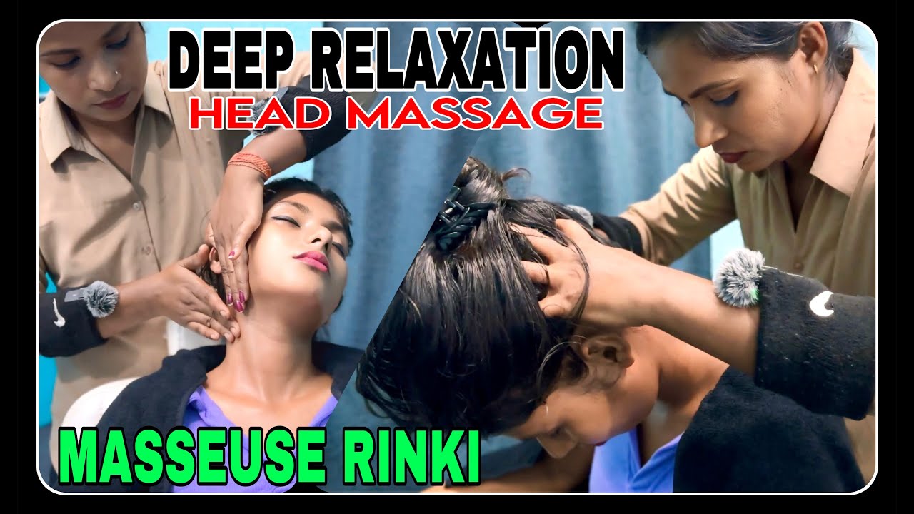 MELT AWAY STRESS BY MASSEUSE RINKI’S HEAD MASSAGE & EXPERIENCE DEEP RELAXATION & RESTFUL SLEEP #asmr