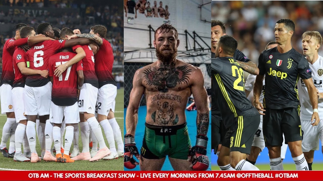 WATCH | Thursday's #OTBAM -  Pep&rsquo;s Blues, Pogba stands up, Conor McGregor, Cristiano Ronaldo |