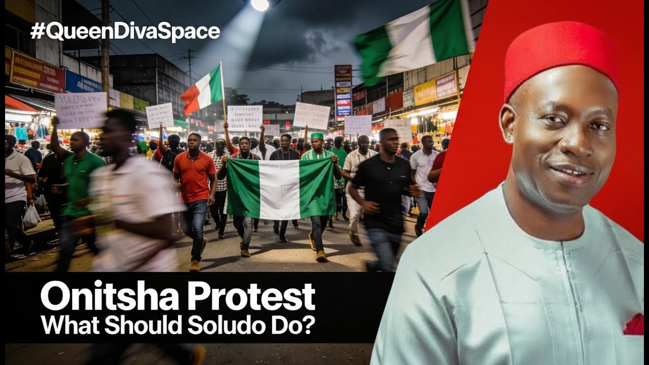 Pt2: Protest in Onitsha: What do you think Soludo should have done differently?
