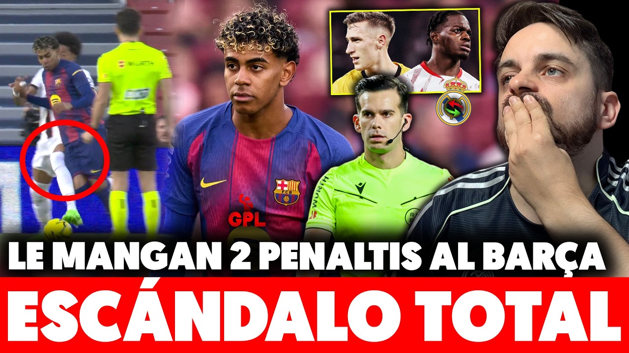 💥¡¡ESCÁNDALO!! le BIRLAN 2 PENALTIS al BARÇA · LAMINE en PRIME y MOJICA FANTASMEA · FICHAJES MADRID