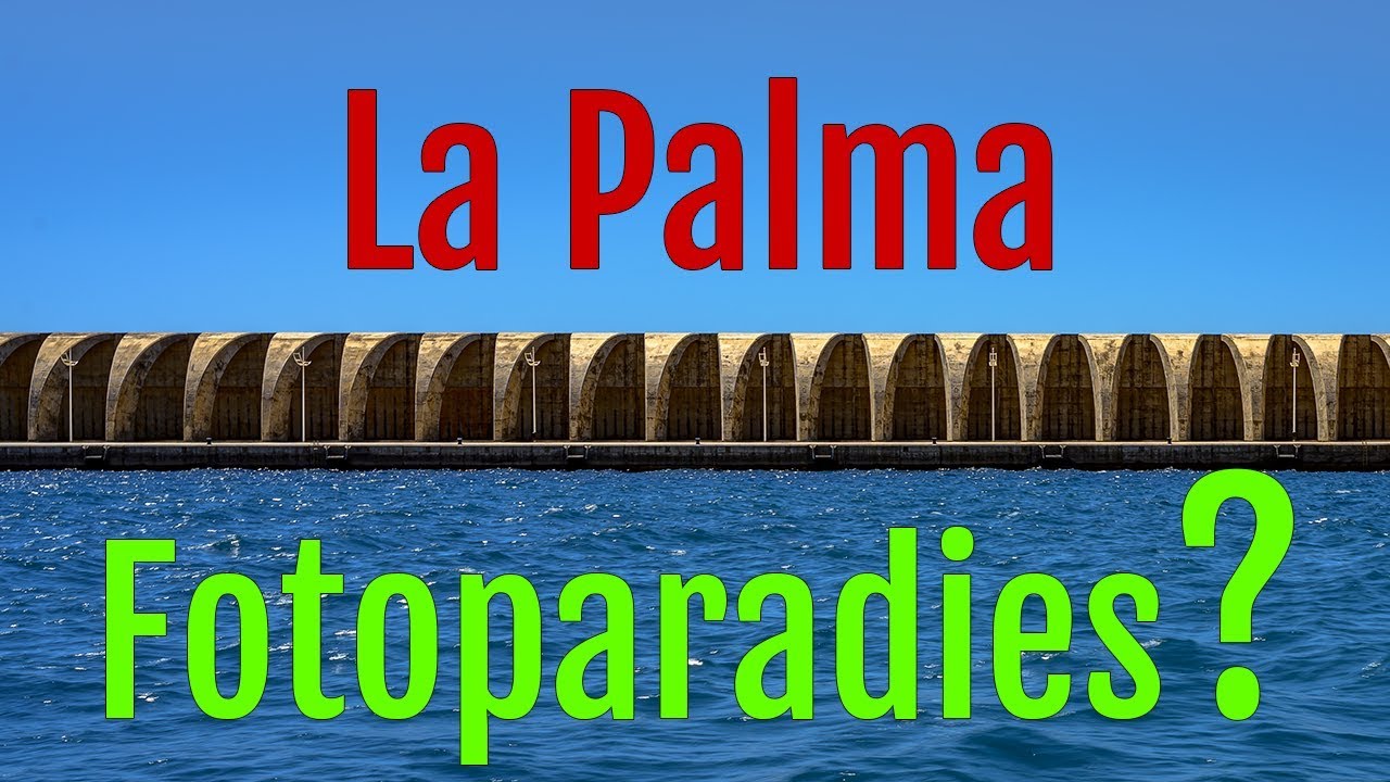 Foto Paradies La Palma? &ndash; Reisefotografie &ndash; La Palma Urlaub
