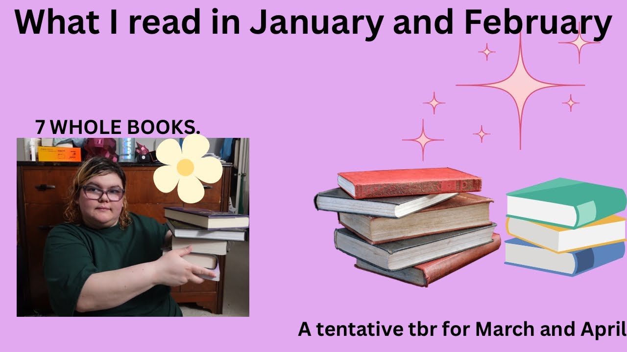 Wrapping up the first two months of 2026.. plus a tenative TBR