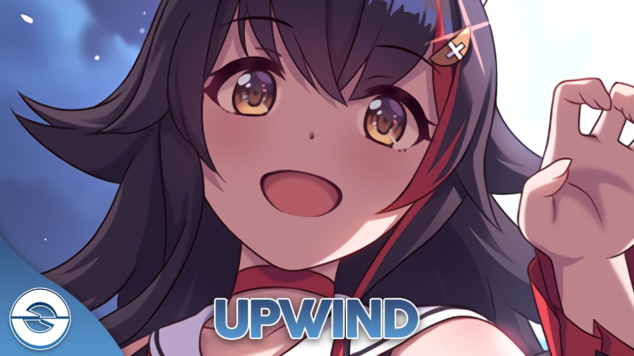 Nightcore - Upwind (TheFatRat)