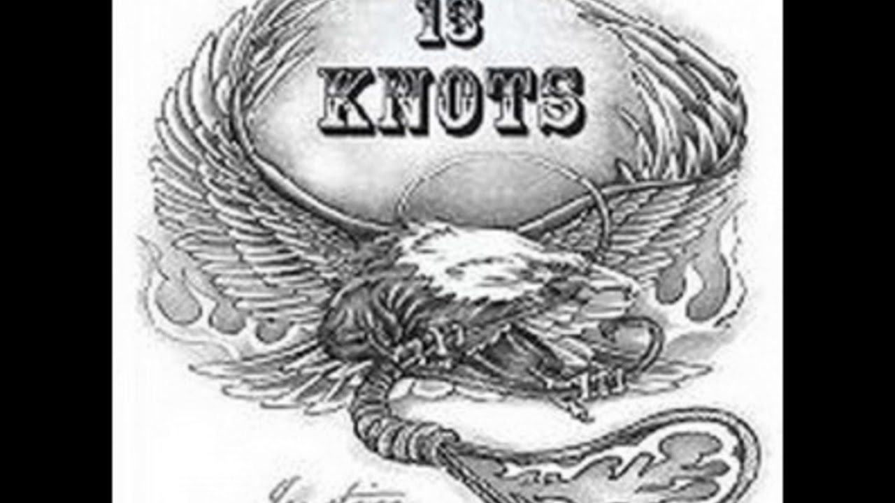 13 Knots - Running From the Law