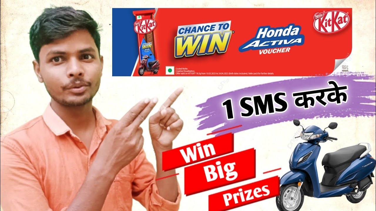 SMS To Win || KITKAT New Contest Loot SMS & Win Honda Activa