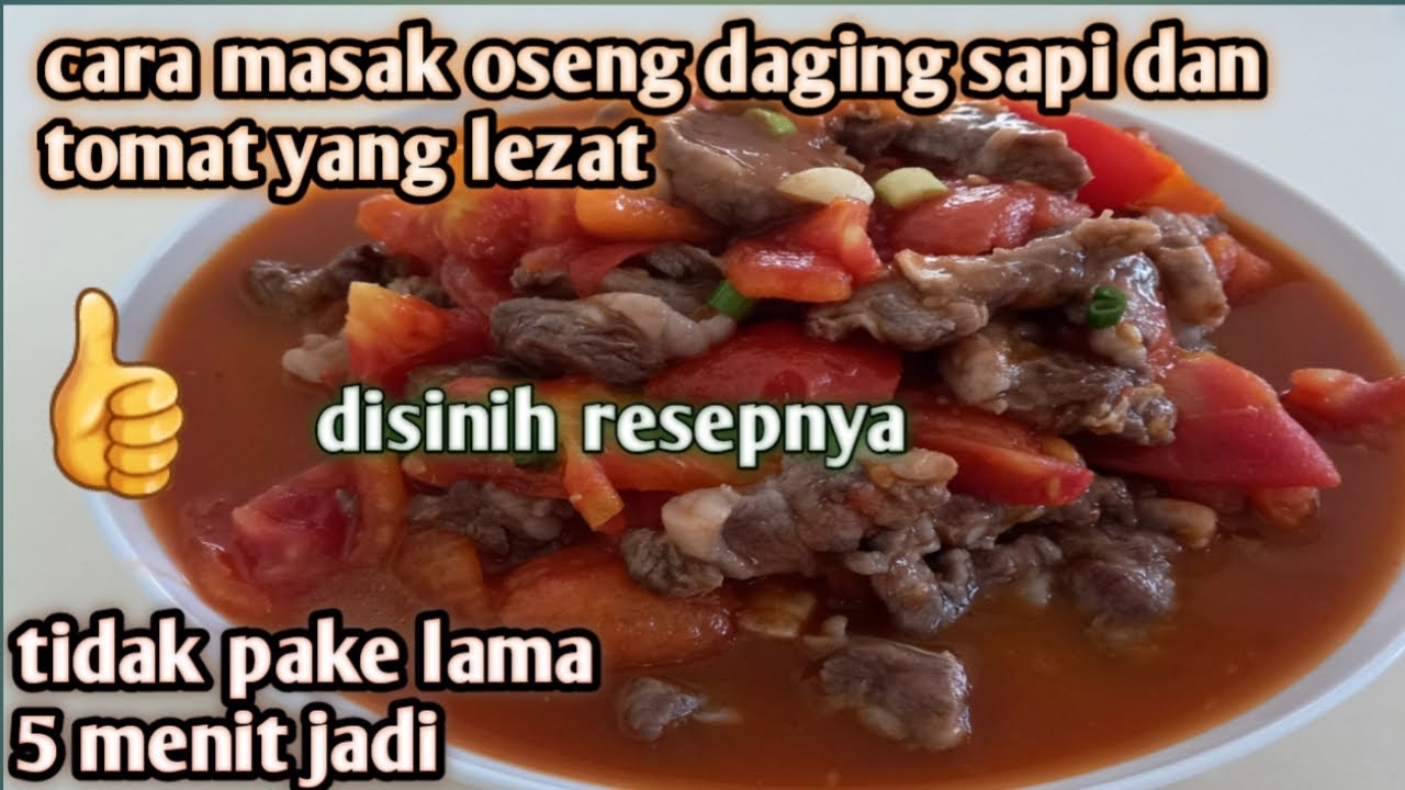 resep daging sapi oseng tomat yang lezat