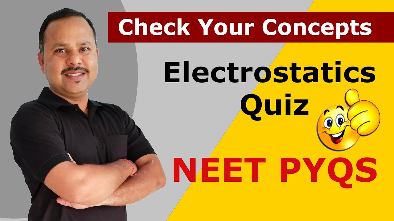 Electrostatics Quiz NEET Questions 12th physics #physics #neet #umeshrajoria