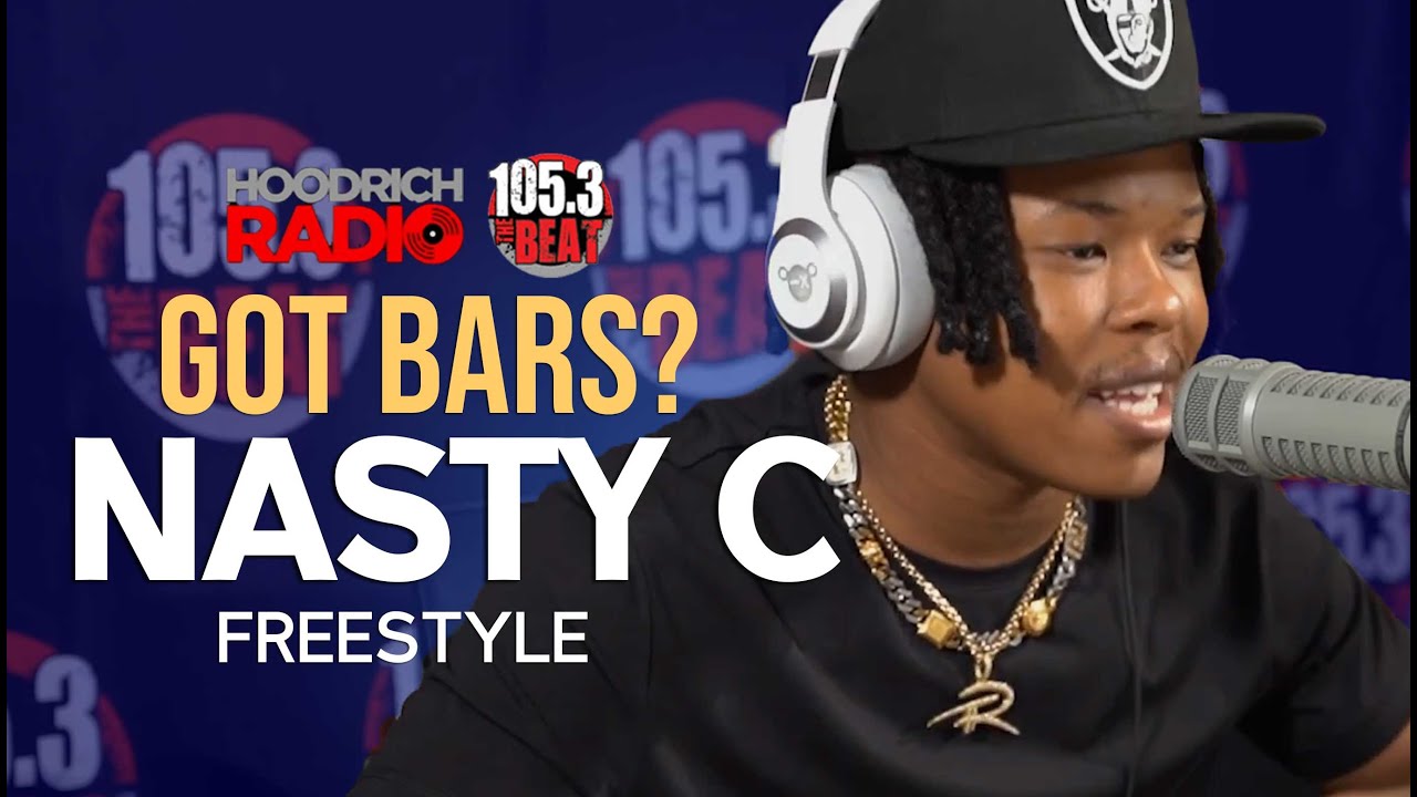 Got Bars: Nasty C Exclusive Freestyle with DJ Scream on Hoodrich Radio