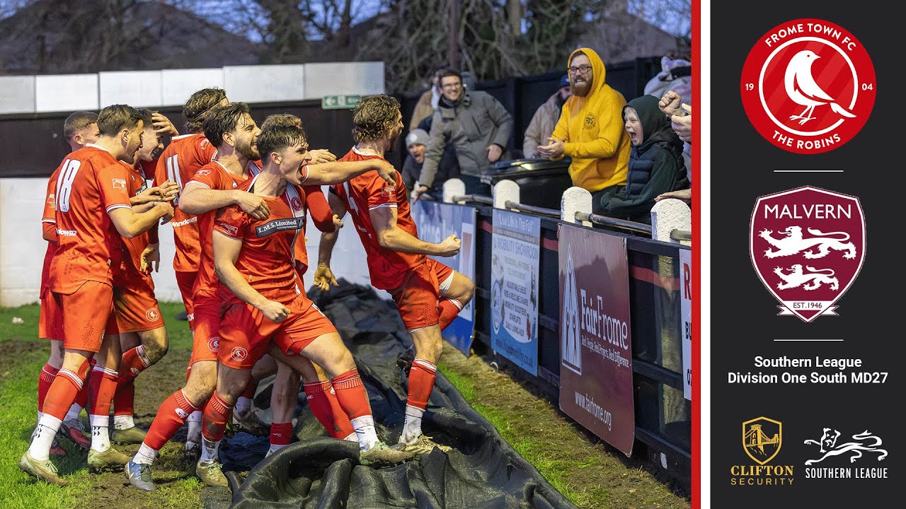 Frome Town vs Malvern Town HIGHLIGHTS
