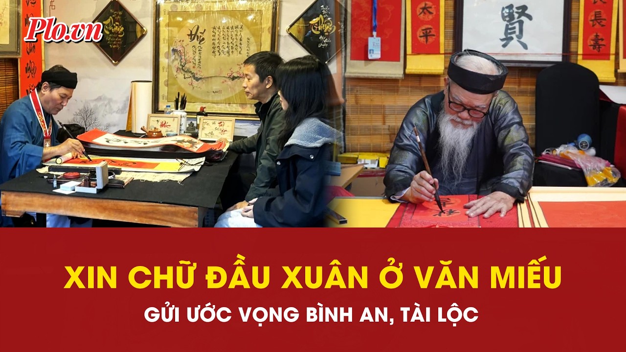 Đầu xuân về Văn Miếu xin chữ cầu may, đón lộc xuân Bính Ngọ 2026 | PLO
