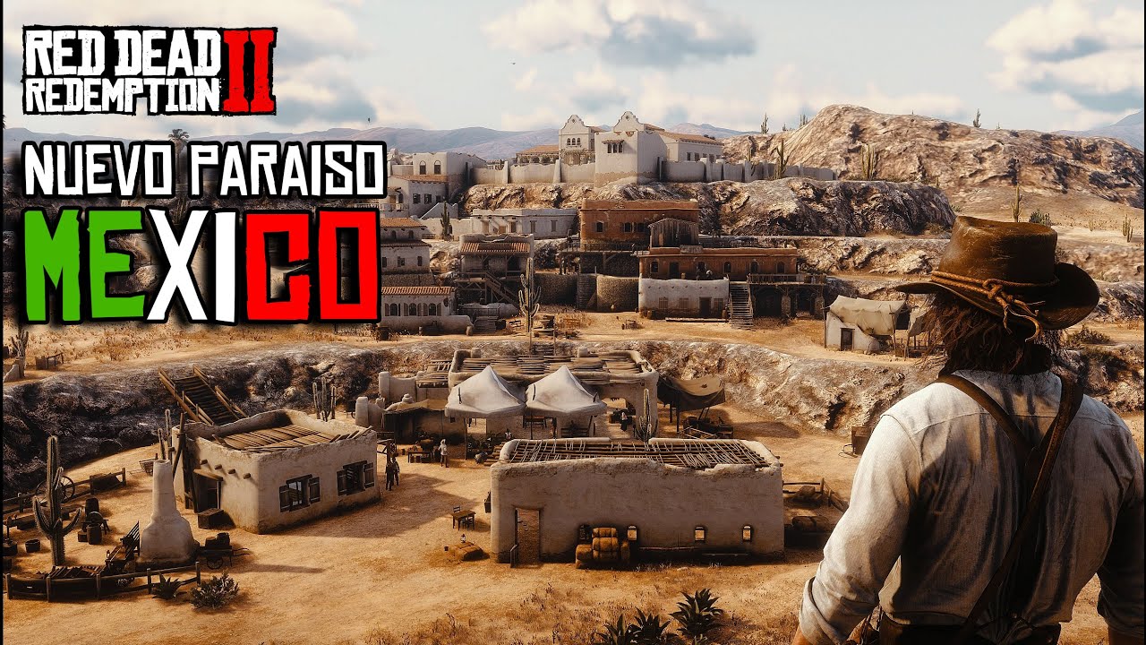 Мод Nuevo Paraiso Mexico в разработке для RDR2 | Пошаговое руководство по установке | Моды для RDR2