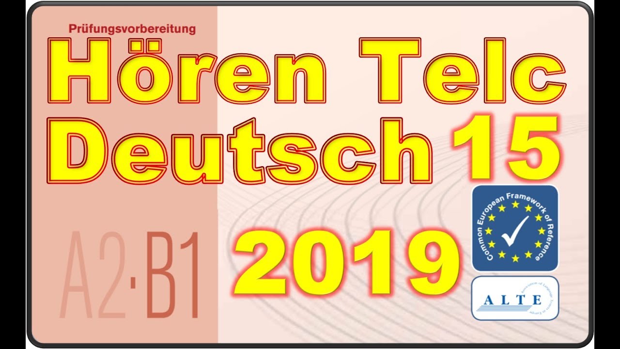 Modelltest (15) A2-B1 Hören Deutsch 2019