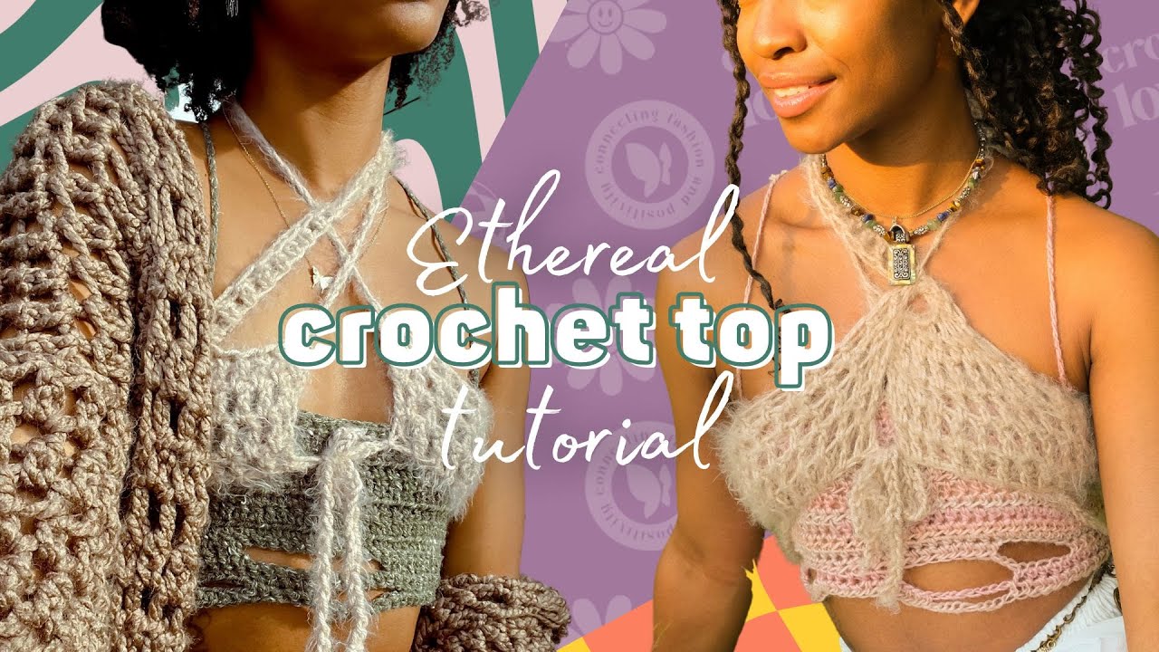 ♡ ethereal crochet top tutorial | fairycore 🧚🏽‍♀️ , mermaidcore 🐚 | distressed top & mesh top ✨