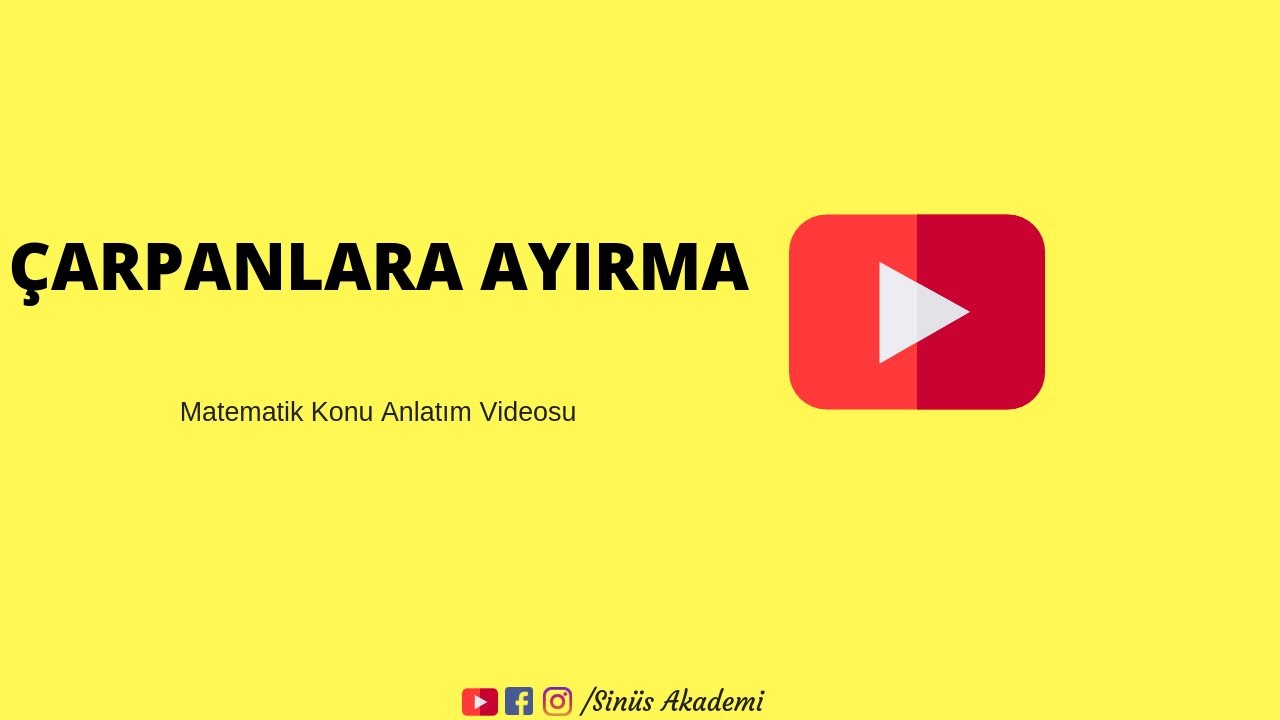 ÇARPANLARA AYIRMA 1-KURALLAR VE YÖNTEMLER.