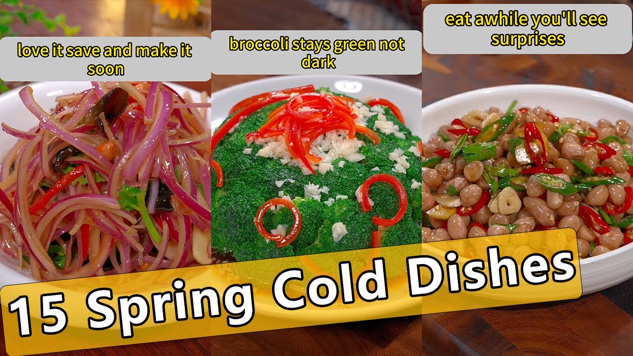 FULL: 15 Easy Chinese Cold Dishes for Spring Recipes