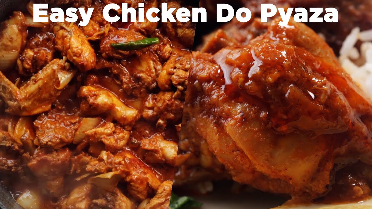 Easy Chicken Do Pyaza Anyone Can Make