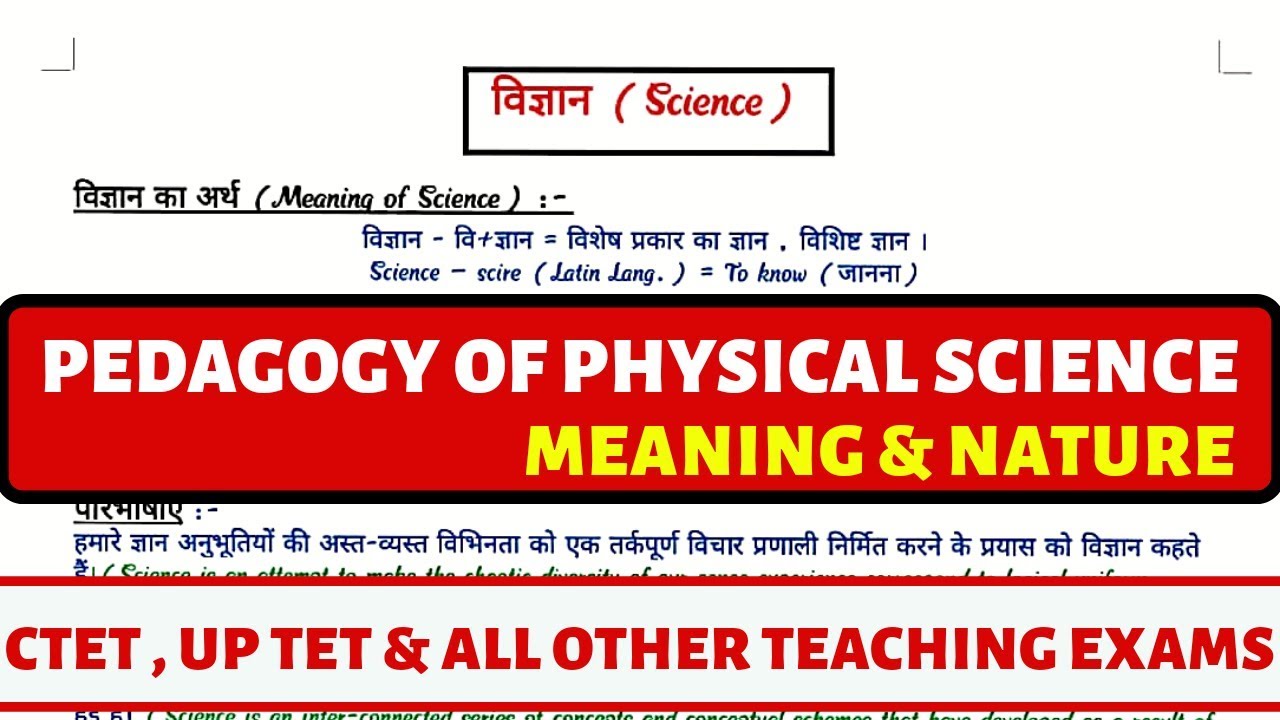 Meaning and nature of  science / pedagogy of physical science