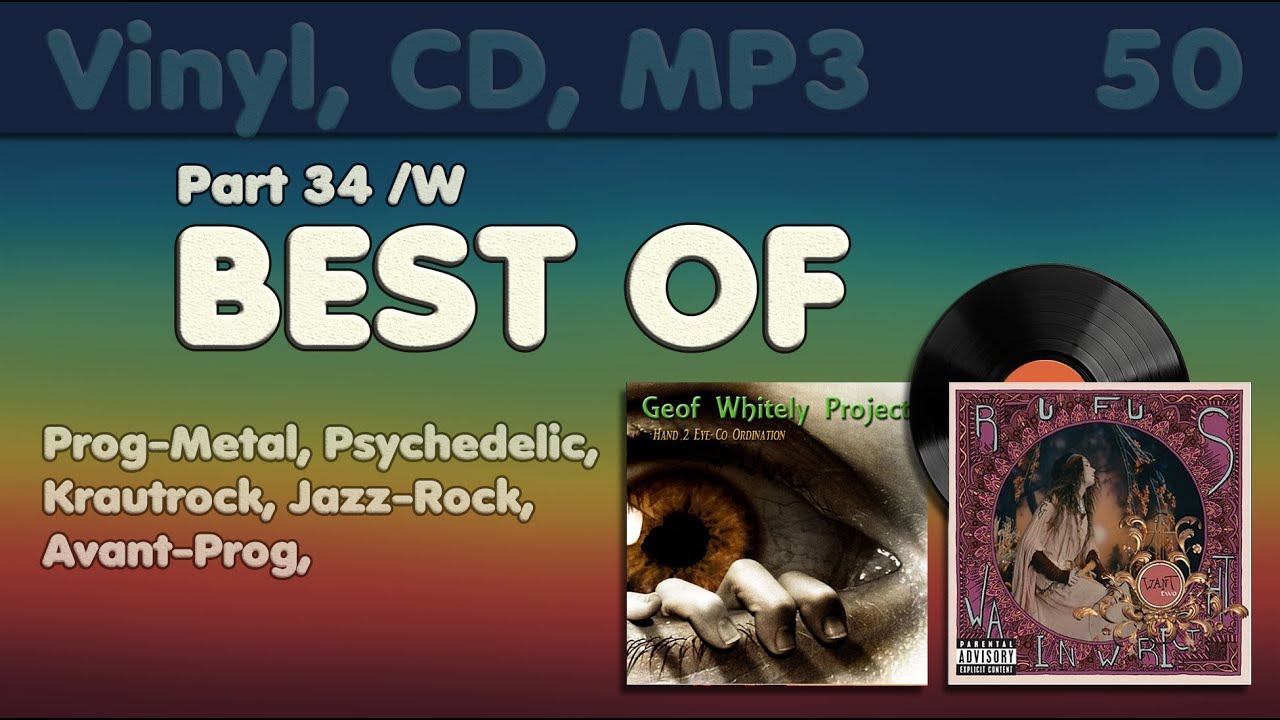 Best Music W1. Vinyl, CD, Psych, Kraut, Art, Prog-Rock, RIO der 60er, 70er, 80er Jahre, bis Heute