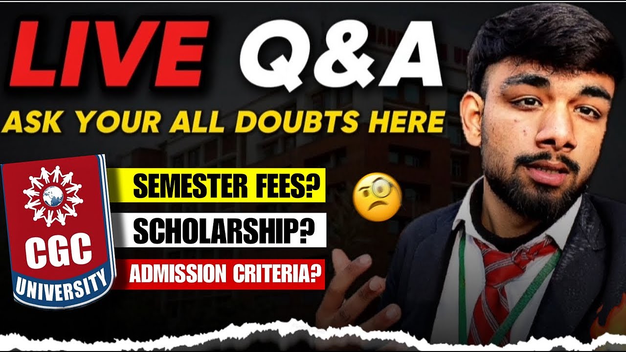 CGC Jhanjeri 2026 Admissions | Live QNA with Students🔥