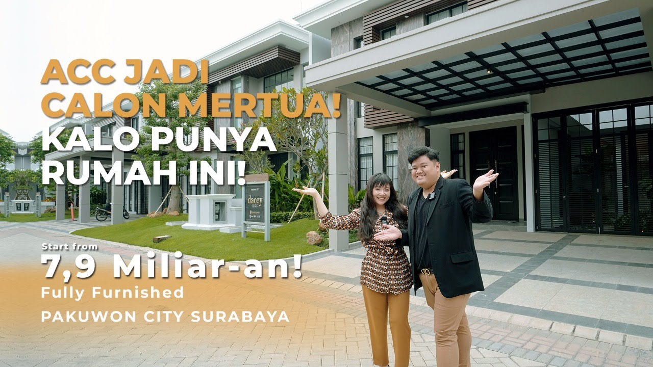 RUMAH INI BIKIN KAMU JADI MENANTU IDAMAN! MEWAH BANGET RUMAHNYA!  | Dacey Pakuwon City