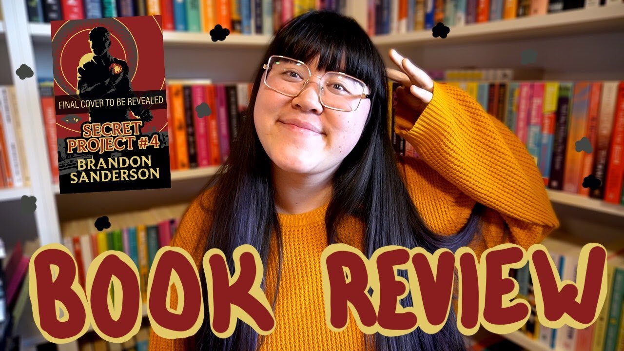Secret Project #4 by Brandon Sanderson | Spoiler-Free Review
