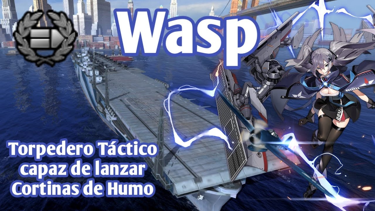 Wasp (Portaviones) Llegó Control de Plagas!!!​​🦅 - Wows Blitz en Español - Reseña, Gameplay