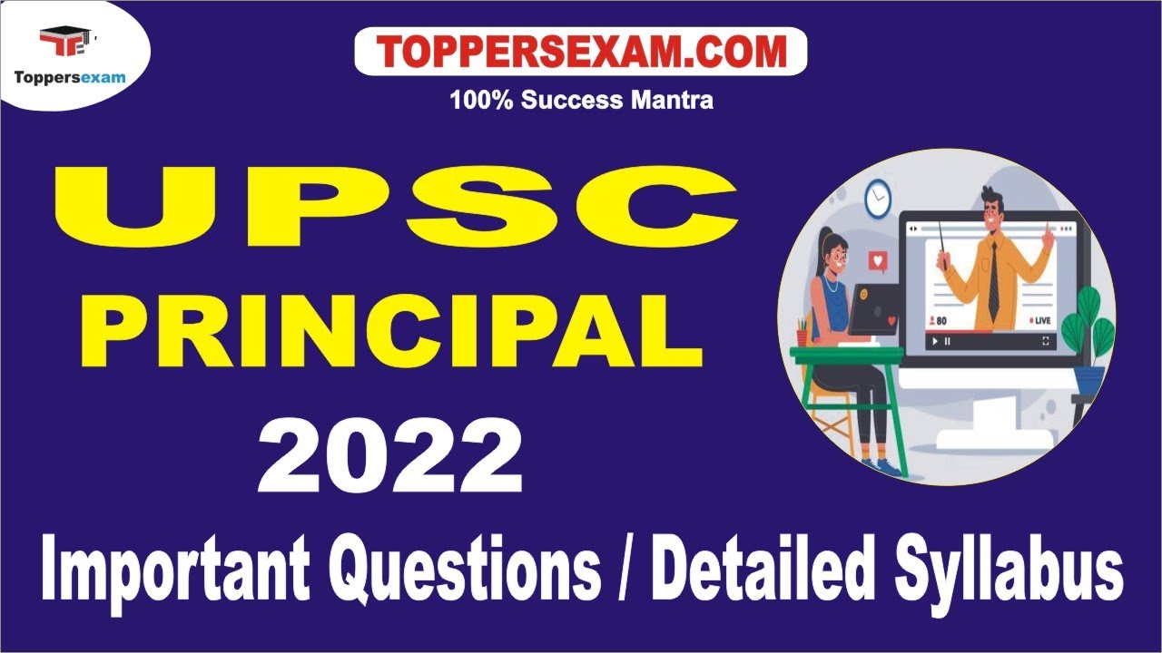 Important Questions For UPSC PRINCIPAL 2022 | Detailed Syllabus | Free Online Mock Test | Most MCQ
