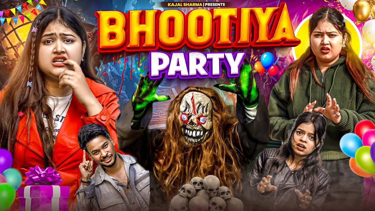 BHOOTIYA PARTY || NEW YEAR SPECIAL || Kajal Sharma