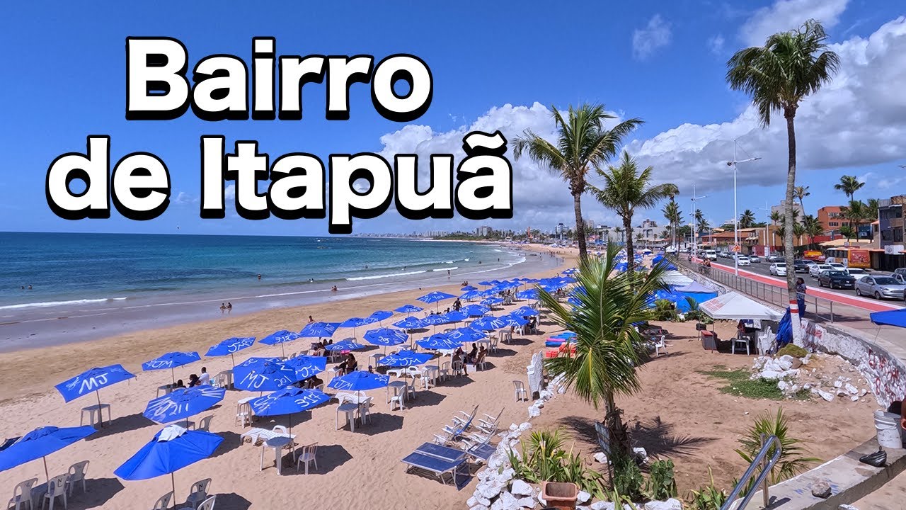 Como &eacute; o BAIRRO DE ITAPU&Atilde; - SALVADOR BAHIA