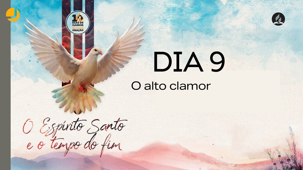 10 Dias de Clamor: O alto clamor | Michelson Borges