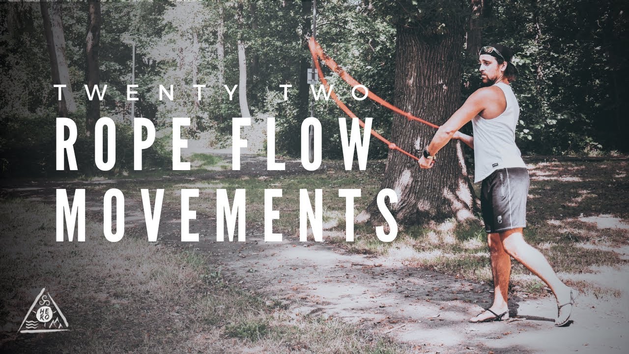 22 упражнения и комбинации Rope Flow: перекат дракона, подкрадывание и многое другое (от начально...