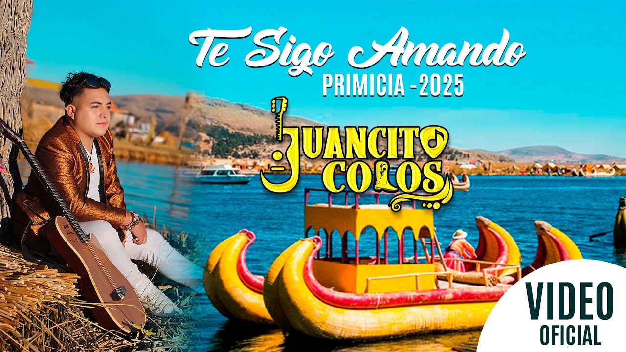 te sigo amando - juancito colos (primicia 2025)