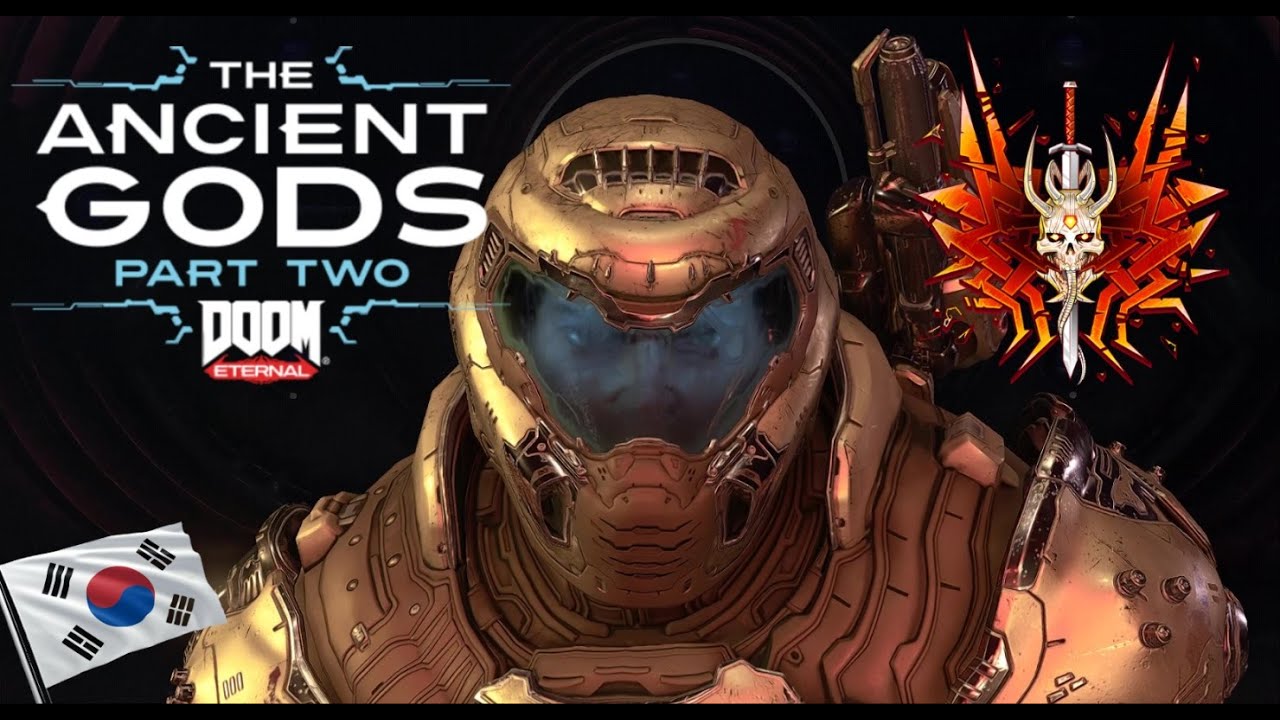 Doom Eternal The Ancient Gods Part 2 Ultra Nightmare Clear! 100%#doom#Korean#game