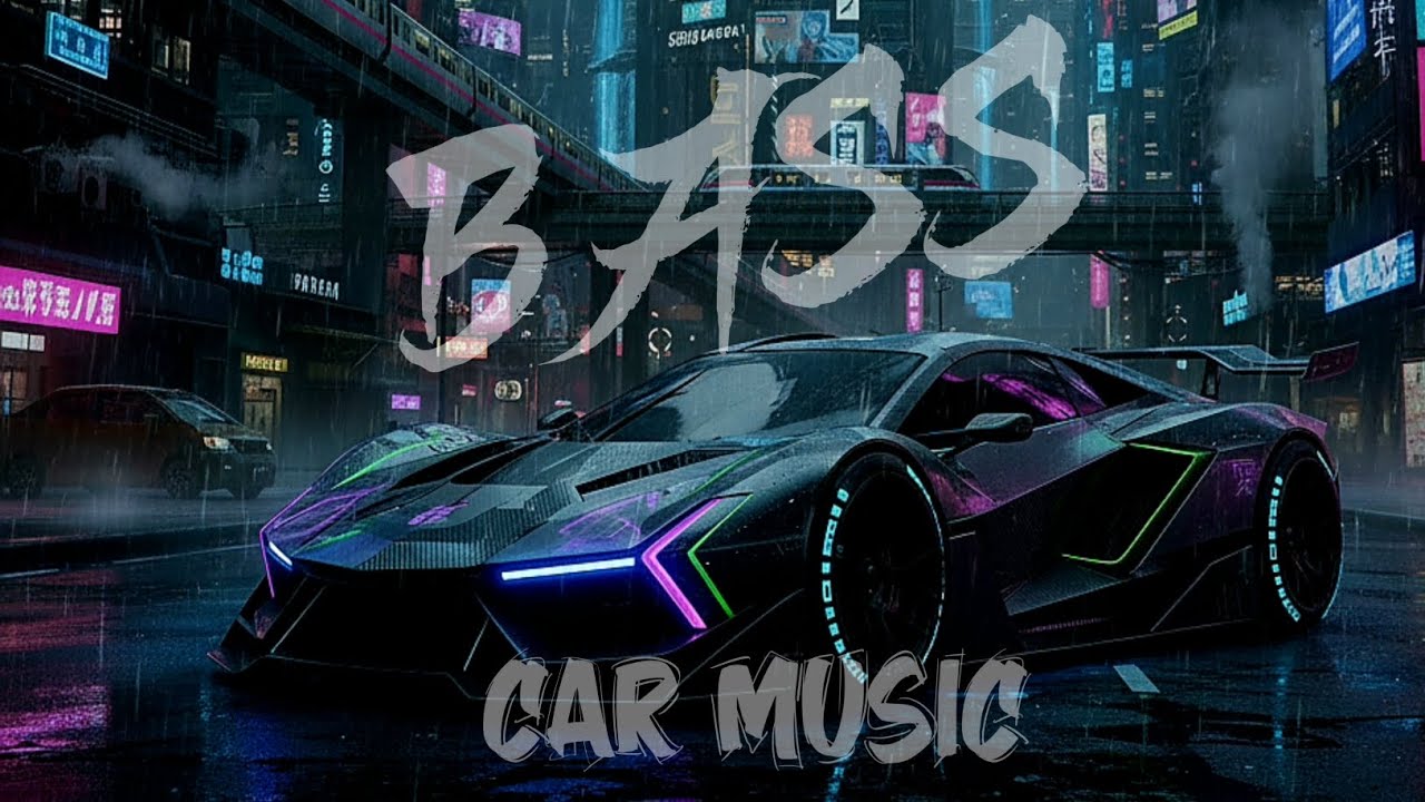 Bass Car Music 🔊 Bass Boosted 🎧