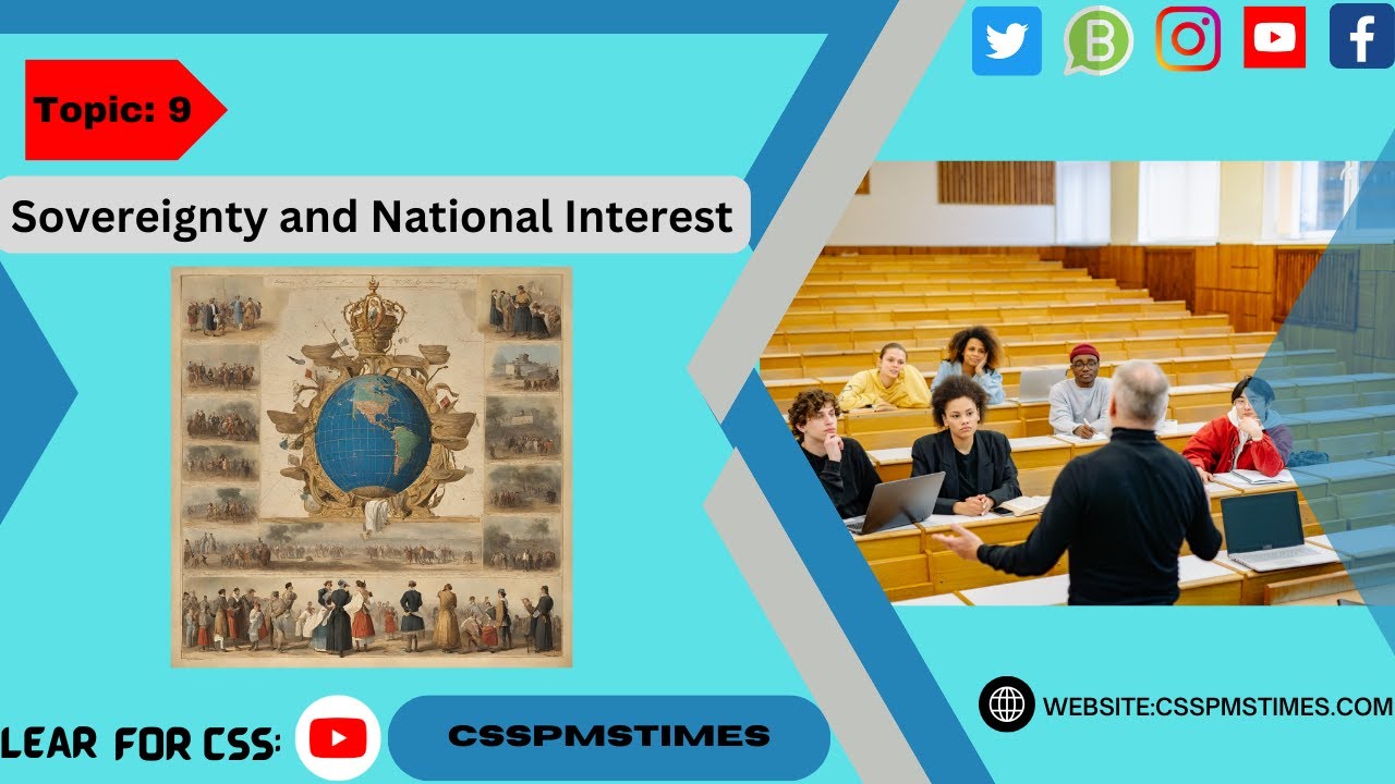 Topic : 9  Sovereignty and National Interest