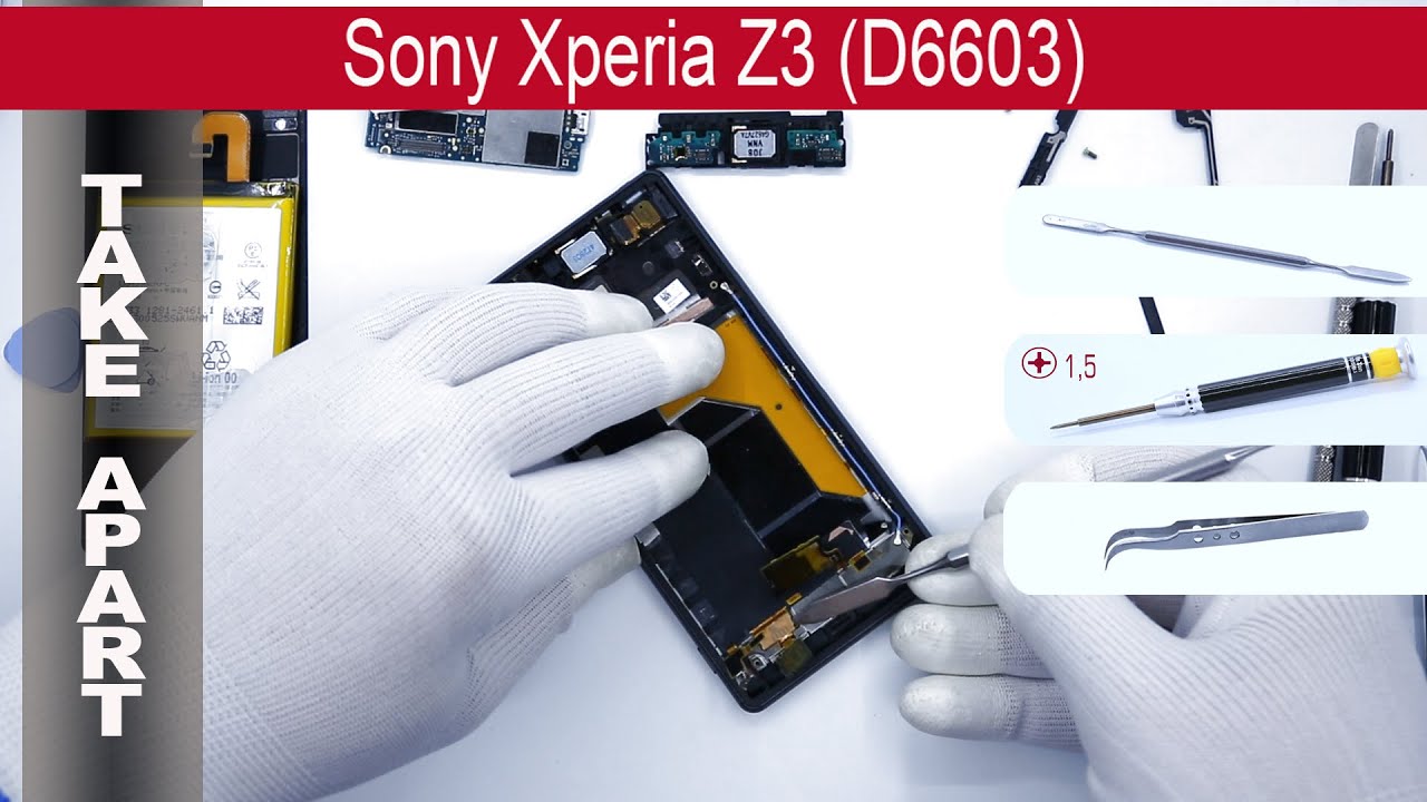 Как разобрать 📱 Sony Xperia Z3 (D6602, D6603, D6606, D6653)