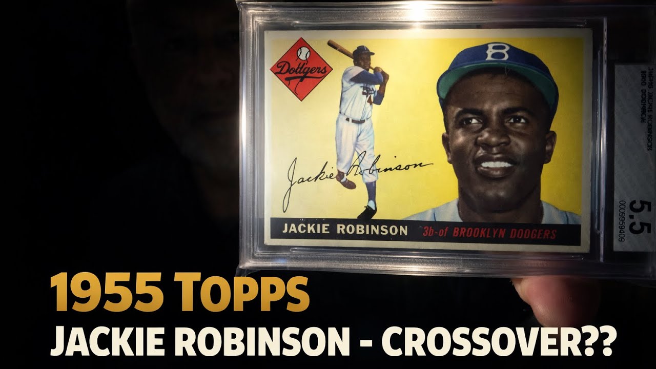 1955 Topps Jackie Robinson crossover?