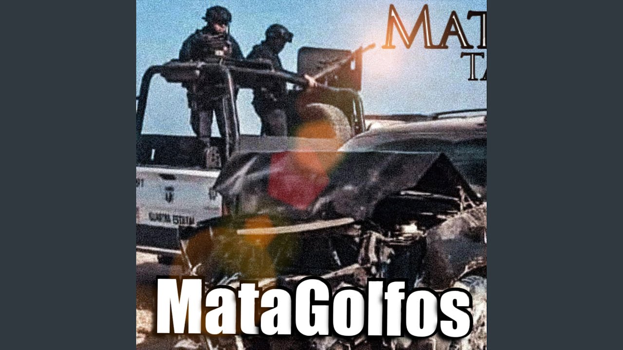 MataGolfos Tamaulipas